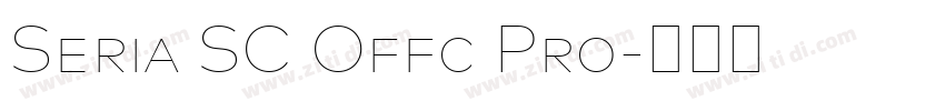 Seria SC Offc Pro字体转换 Seria SC Offc Pro字体转换